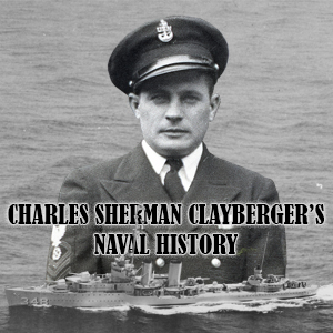 link to Sherman Clayberger's Naval History